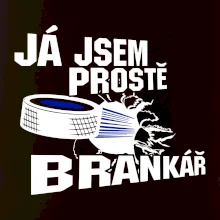 Ja jsem prostě brankář (hokej)