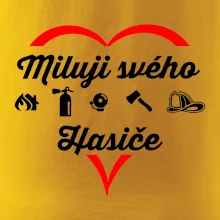Miluji svého hasiče