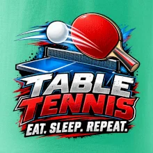 Stolní tenis pálka a míček eat sleep repeat