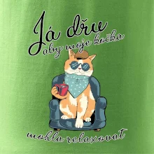 Já dřu, aby moje kočka mohla relaxovat