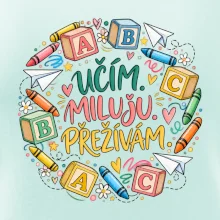 Učím miluju přežívám školní abeceda