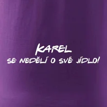 Vaše jméno - se nedělí o své jídlo