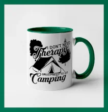 I don't need therapy camping