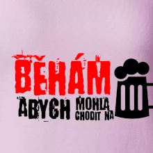 Běhám abych mohla chodit na pivo