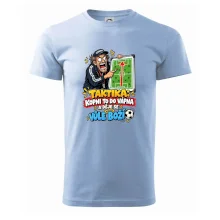 Taktika kopni to do vápna a děje se vůle boží