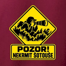 Pozor nekrmit šotouše