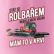 Stát se rolbařem nebyla moje volba, mám to v krvi