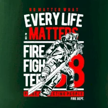 Every Life Matters Every Life Matters