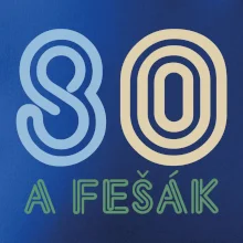 80 a fešák