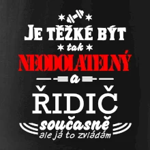 Je těžké být neodolatelný řidič