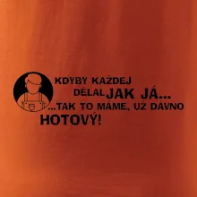 Malíř - kdyby každej dělal jak já, tak to máme už dávno hotový