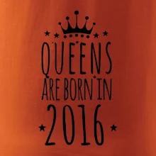 Queens are born in 2016