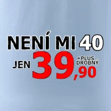 Není mi 40