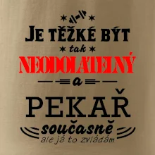 Je těžké být neodolatelný pekař