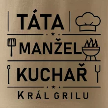 Táta manžel kuchař král grilu