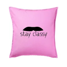 Stay Classy - mustache