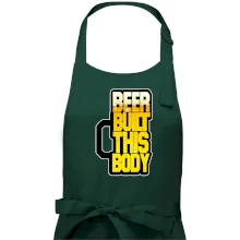 Beer built this body