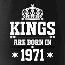 Kings are born in 1971