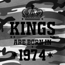 Kings are born in 1974 Kings are born in 1974