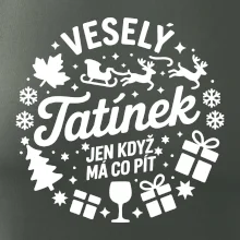 Veselý tatínek jen když  má co pít