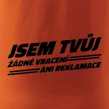 Jsem tvůj žádné vracení Jsem tvůj žádné vracení