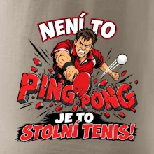 Není to ping pong, je to stolní tenis!