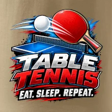 Stolní tenis pálka a míček eat sleep repeat