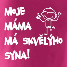 Moje máma má skvělýho syna