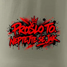 PROŠLO TO. NEPTAJTE SE JAK.