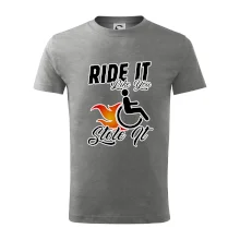 Ride it Like You Stole it Ride it Like You Stole it