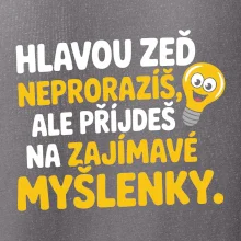 Hlavou zeď neproražíš