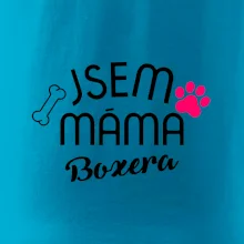 Jsem máma Boxera