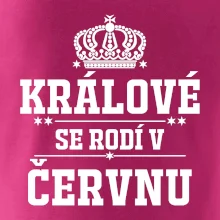 Králové se rodí v červnu
