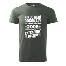 Nikdo není dokonalý ale ti narození v roce 2005 jsou zatraceně blízko