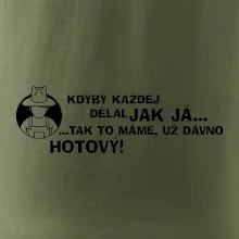 Zahradník - kdyby každej dělal jak já, tak to máme už dávno hotový