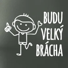 Budu velký brácha