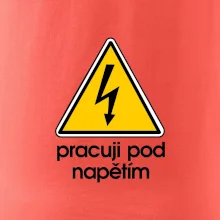 Pracuji pod napětím