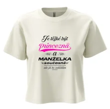 Je těžké být princezna - manželka