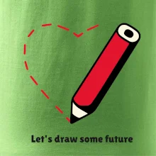 Let's draw some future