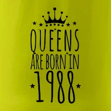 Queens are born in 1988