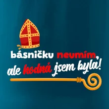 Básničku neumím, ale hodná jsem byla