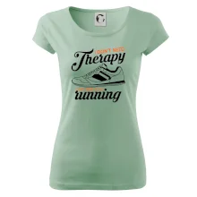 I don't need therapy running