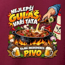 Nejlepší guláš vaří táta Tajná ingredience pivo