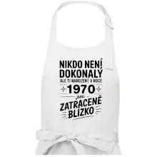Nikdo není dokonalý ale ti narození v roce 1970 jsou zatraceně blízko Nikdo není dokonalý ale ti narození v roce 1970 jsou zatraceně blízko