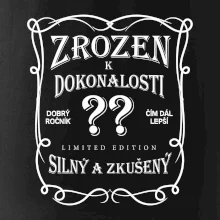 Zrozen k dokonalosti - Váš věk