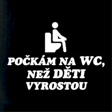 Počkám na WC než děti vyrostou