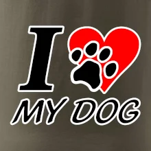 I love my dog - nápis