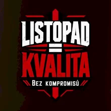 Listopad rovná se kvalita bez kompromisů