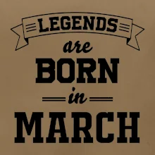 Legends are born in March
