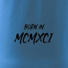 Born in - Římské číslo 1991